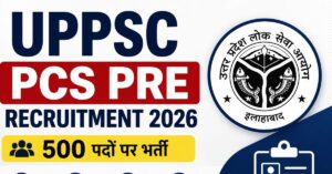 UPPSC PCS Pre Recruitment 2026