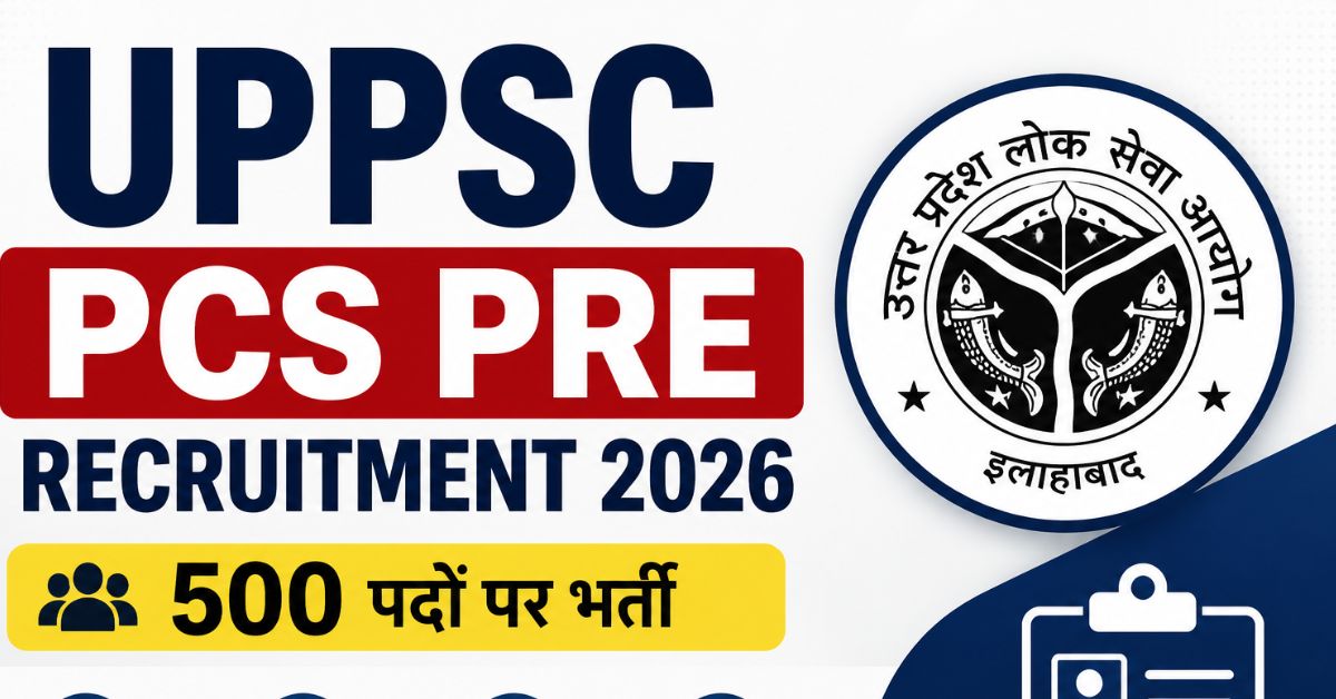 UPPSC PCS Pre Recruitment 2026