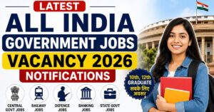 Latest All India Government Jobs