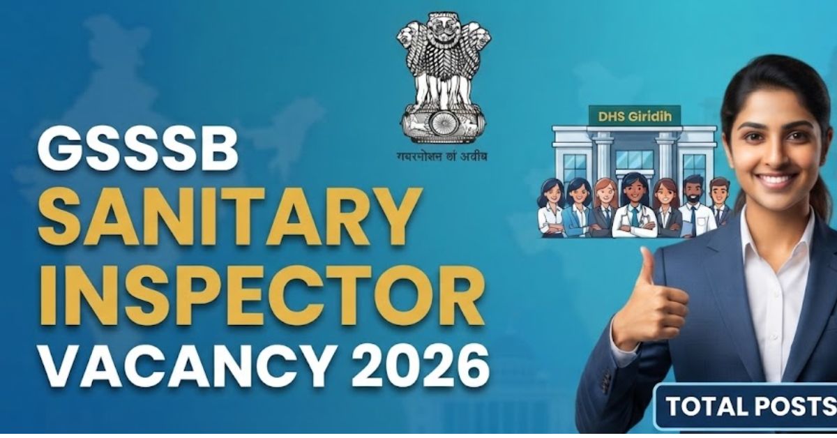 GSSSB Sanitary Inspector Vacancy 2026